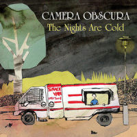 The Nights Are Cold_Camera Obscura