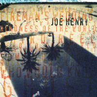 One Day When The Weather Is Warm_Joe Henry