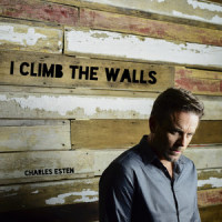I Climb the Walls_Charles Esten