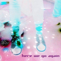 Here We Go Again_Skyler Stonestreet