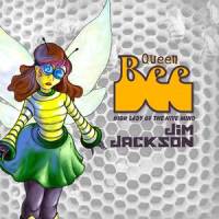 Queen Bee: High Lady of the Hive Mind_Jim Jackson