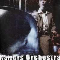 Bøn fra helvete_Kaizers Orchestra
