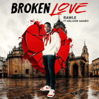 Broken Love_Rawle,Melanie Amaro