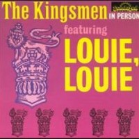 Louie, Louie_The Kingsmen