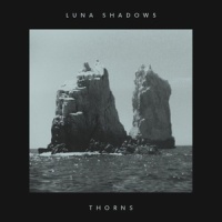 Thorns_Luna Shadows