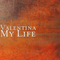 My Life_Valentina