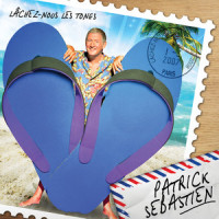 Là-haut, Là-haut_Patrick Sébastien