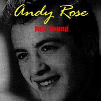 Just Young_Andy Rose