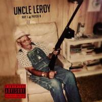 Uncle Leroy_Ray J,Payso B