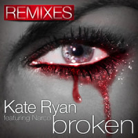 Broken_Kate Ryan,Narco
