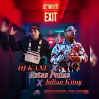 Estas Penas_Julian Kiing,DJ Kane