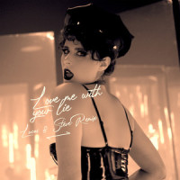 Love Me With Your Lie_Kiesza