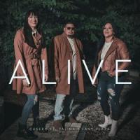 Alive (feat. Talina & Fanny Plaza)_Casero,Talina,Fanny Plaza