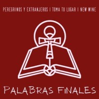 Si Buscas Adoradores_Peregrínos y Extranjeros,Toma Tu Lugar,New Wine
