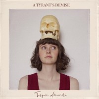 A Tyrant's Demise_Tarquin Alexandra