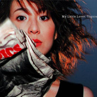 Topics_MY LITTLE LOVER