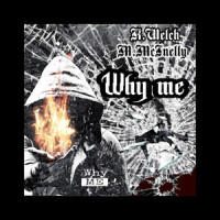 Why Me?_Michael Mcinelly,KEVIN WELCH,Bbg Rock Solid Productions