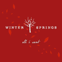 All I Want_Winter Springs,Charlotte Jones,Johnny Barr,Edmund Jeffery,Oliver Day,Natalie Holmes,Ollie Grant