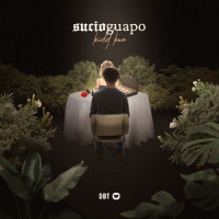 Sucio Guapo_Kidd Keo