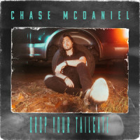 Drop Your Tailgate_Chase McDaniel