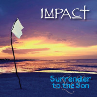 Surrender to the Son_Impact
