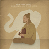 Om Ganesha_Mose,Sam Garrett,Mollie Mendoza,Scott Nice
