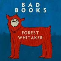 Forest Whitaker_Bad Books