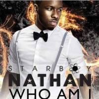 Who Am I_Starboy Nathan