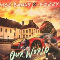Our World(feat. Fozzy)_Moe Bands,Fozzy