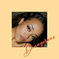 Dangerous_Shay Lia