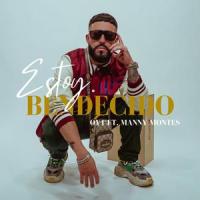 Estoy Bendecido(feat. Manny Montes)_Ov1,Manny Montes