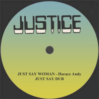 Just Say Woman_Horace Andy,Burt Bacharach,Hal David