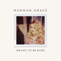 Meant to Be Kind_Hannah Grace,Luke Benjamin Potashnick