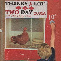 Thanks a Lot_Two Day Coma,Tom Harris