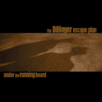 The Running Board_The Dillinger Escape Plan