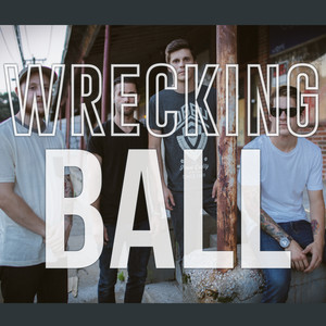 Wrecking Ball (Miley Cyrus Cover)