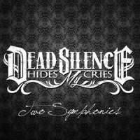 My Hard And Long Way Home_Dead Silence Hides My Cries