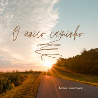 O Único Caminho_Velho