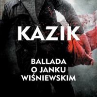 Ballada O Janku Wiśniewskim_Kazik