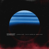 LEAVING THIS WORLD BEHIND_Starset