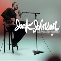 Sleep Through The Static_Jack Johnson