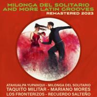 Milonga Del Solitario_Atahualpa Yupanqui