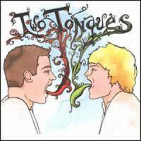If I Could Make You Do Things_Two Tongues