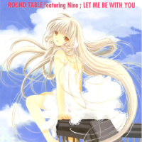 Let Me Be With You_Round Table