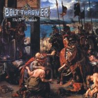 The IVth Crusade_Bolt Thrower