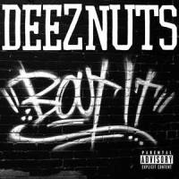 Keep On_Deez Nuts