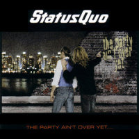 Party Ain't Over Yet_Status Quo