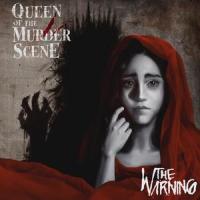 Queen of the Murder Scene_The Warning