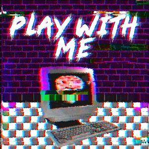 Play With Me - Solo