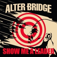 Show Me A Leader (Solo)_Alter Bridge